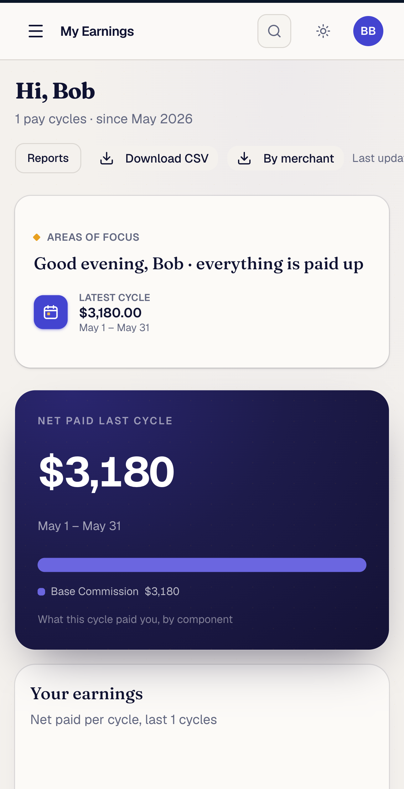 The rep's earnings screen on a phone: a greeting confirming everything is paid up, and the net paid last cycle with its base-commission and accelerator split